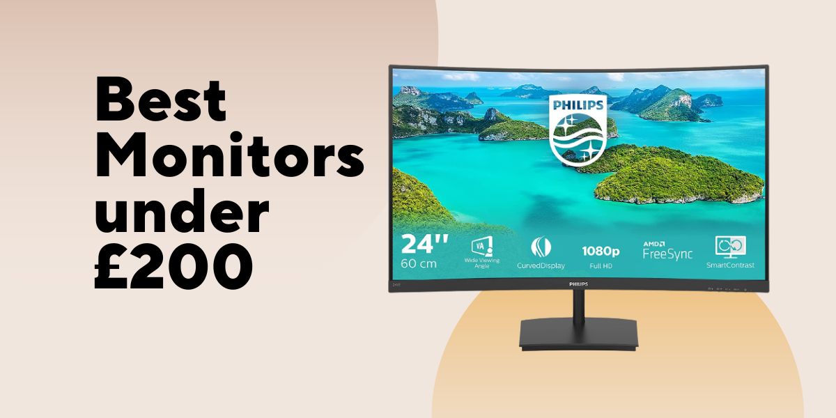 Best monitors under £200